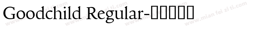 Goodchild Regular字体转换
